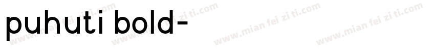 puhuti bold字体转换